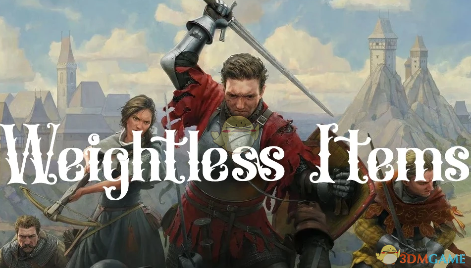 《天国：拯救2》物品失去重量MOD