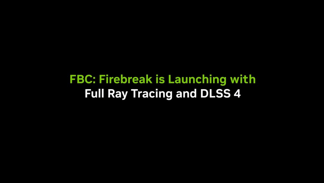 《FBC:Firebreak》PC版首发是否支持完整光线追踪技术？-杯杯阁