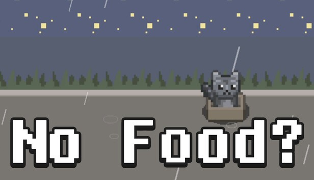 《No Food?》demo