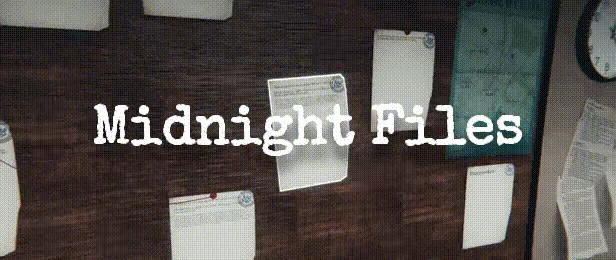 《Midnight Files》demo