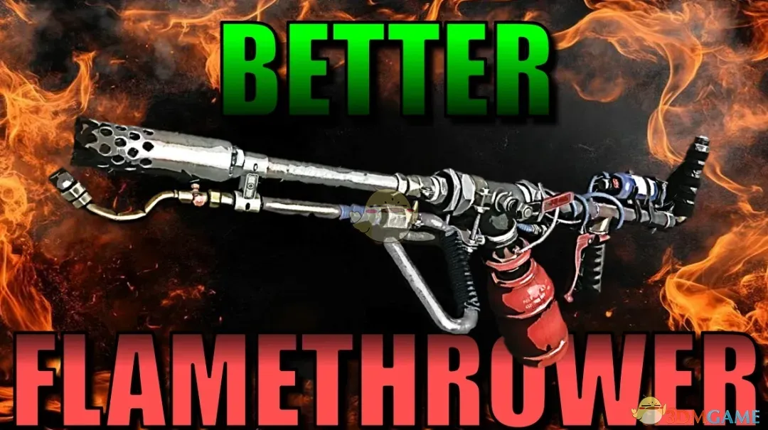 《消逝的光芒：困兽》更好的火焰喷射枪MOD