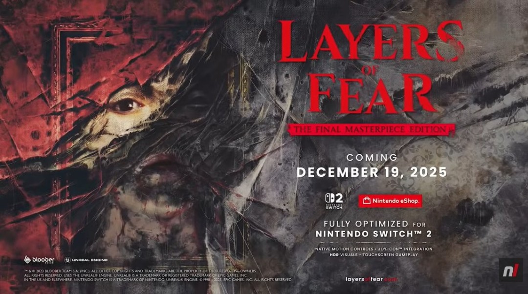 《层层恐惧：最终杰出版》将在12月19日登陆Switch2 包含1代2代以及所有DLC