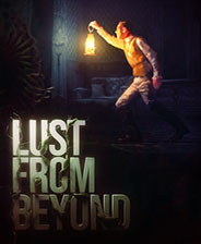 Lust from Beyond,超越欲望