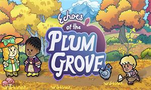 echoes of the plum grove mod apk