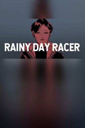 《Rainy Day Racer》免安装｜疾速过弯｜竞速驾驶