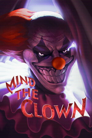 《Mind the Clown》免安装汉化版 免费下载｜潜行恐怖探索