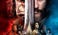 The ultimate poster of "Warcraft" movie is released, the final simple Chinese version of the promotional video