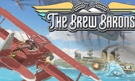 《The Brew Barons》登陆Steam 飞机酒场经营RPG