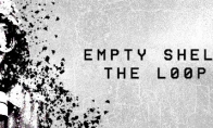 《EMPTY SHELL: THE LOOP》Steam页面上线 支持简体中文