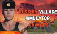 "Russian Village Simulator on Mars" Steam test