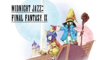 《最终幻想9》25周年纪念将推出爵士乐改编专辑