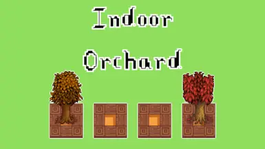 《星露谷物语》MOD|室内果园|下载