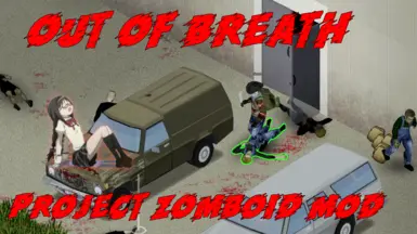 《僵尸毁灭工程》MOD|气喘吁吁|下载