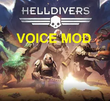 《绝地潜兵2》MOD|绝地潜兵1语音|下载