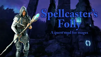 《上古卷轴4：湮灭重制版》MOD|魔法服装任务|下载