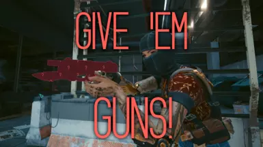 《赛博朋克2077》给他们枪MOD