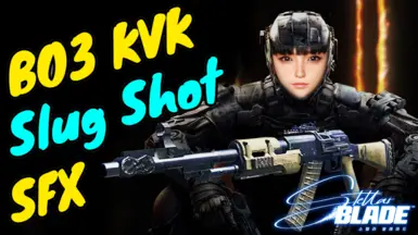 《剑星》MOD|黑色行动3KVK特效|下载