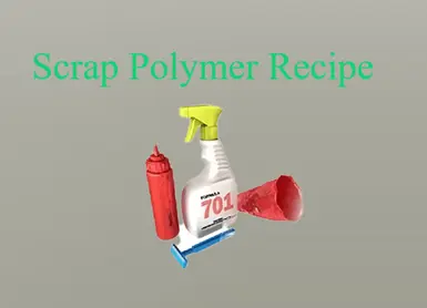 《七日杀》MOD|废料聚合物配方|