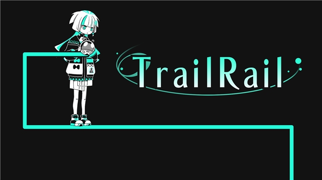 ��̸�硶Wabisabi����TrailRail���������� ȷ�ϲ�չNext Fest