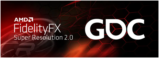 AMD全新FSR 2.0“焕”新显卡，3A大作4K分辨率帧率过百