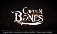"Captain Bone" officially landed on Steam for 7 years.